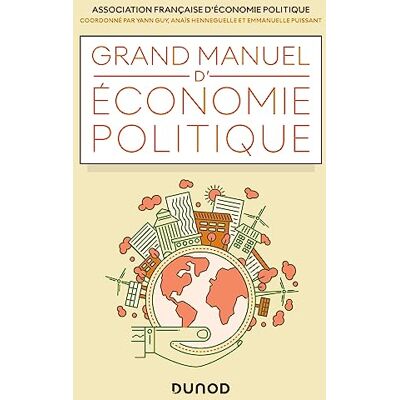 Yann Guy - Grand manuel d'économie politique - Preis vom 18.06.2026 05:44:55 h Yann Guy - Grand manuel d'économie politique - Preis vom 18.06.2026 05:44:55 h