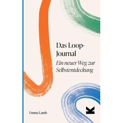 Emma Lamb - Das Loop-Journal: Ein neuer Weg zur Selbstentdeckung - Preis vom 22.09.2026 03:35:57 h Emma Lamb - Das Loop-Journal: Ein neuer Weg zur Selbstentdeckung - Preis vom 22.09.2026 03:35:57 h