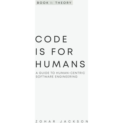 Jackson Code Is for Humans: A Guide to Human-Centric Software Engineering - Preis vom 18.06.2026 05:44:55 h Jackson Code Is for Humans: A Guide to Human-Centric Software Engineering - Preis vom 18.06.2026 05:44:55 h