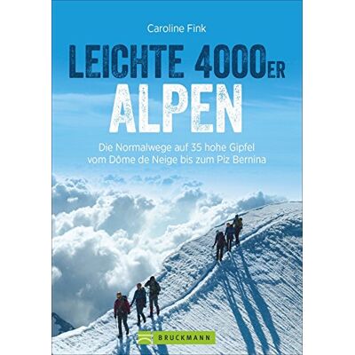 Caroline Fink - Leichte 4000er in den Alpen. Die Normalwege auf 34 hohe Gipfel von F bis AD. Ein 4000er-Tourenführer für Frankreich, Italien und Schweiz. Leichte und ... über 4000 Höhenmeter. (Erlebnis Bergsteigen) - Preis vom 24.06.2026 19:44:00 h Caroline Fink - Leichte 4000er in den Alpen. Die Normalwege auf 34 hohe Gipfel von F bis AD. Ein 4000er-Tourenführer für Frankreich, Italien und Schweiz. Leichte und ... über 4000 Höhenmeter. (Erlebnis Bergsteigen) - Preis vom 24.06.2026 19:44:00 h