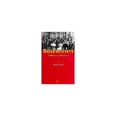 Roland Bösewichte. Strategien der Niedertracht - Preis vom 17.06.2026 05:34:31 h Roland Bösewichte. Strategien der Niedertracht - Preis vom 17.06.2026 05:34:31 h