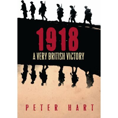 Hart 1918: A Very British Victory - Preis vom 07.08.2026 11:47:26 h Hart 1918: A Very British Victory - Preis vom 07.08.2026 11:47:26 h