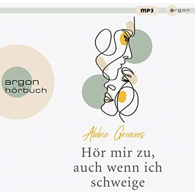 Abbie Greaves - Hör mir zu, auch wenn ich schweige - Preis vom 16.06.2026 05:30:18 h Abbie Greaves - Hör mir zu, auch wenn ich schweige - Preis vom 16.06.2026 05:30:18 h