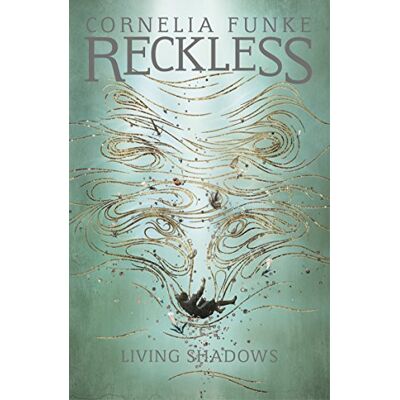 Cornelia Funke - Reckless II: Living Shadows (Mirrorworld) - Preis vom 22.09.2026 03:35:57 h Cornelia Funke - Reckless II: Living Shadows (Mirrorworld) - Preis vom 22.09.2026 03:35:57 h