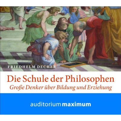 Friedhelm Decher - Die Schule der Philosophen: Große Denker über Bildung und Erziehung - Preis vom 20.06.2026 05:23:55 h Friedhelm Decher - Die Schule der Philosophen: Große Denker über Bildung und Erziehung - Preis vom 20.06.2026 05:23:55 h