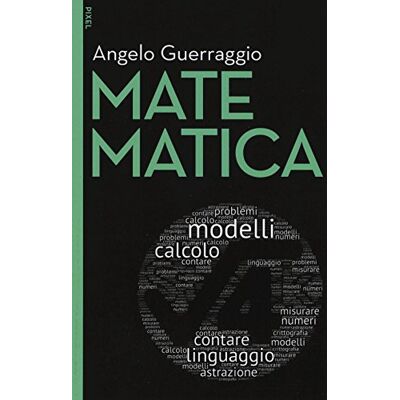 Angelo Guerraggio - Matematica. Con e-book. Con aggiornamento online (Pixel) - Preis vom 20.06.2026 05:23:55 h Angelo Guerraggio - Matematica. Con e-book. Con aggiornamento online (Pixel) - Preis vom 20.06.2026 05:23:55 h