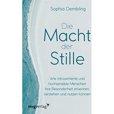 Sophia Dembling - Die Macht der Stille: Wie introvertierte und hochsensible Menschen ihre Besonderheit erkennen, verstehen und nutzen können. Schüchternheit überwinden und Selbstbewusstsein stärken - Preis vom 24.06.2026 19:44:00 h Sophia Dembling - Die Macht der Stille: Wie introvertierte und hochsensible Menschen ihre Besonderheit erkennen, verstehen und nutzen können. Schüchternheit überwinden und Selbstbewusstsein stärken - Preis vom 24.06.2026 19:44:00 h