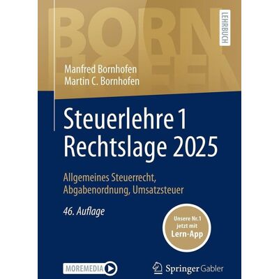 Manfred Bornhofen - Steuerlehre 1 Rechtslage 2025: Allgemeines Steuerrecht, Abgabenordnung, Umsatzsteuer (Bornhofen Steuerlehre 1 LB) - Preis vom 20.06.2026 05:23:55 h Manfred Bornhofen - Steuerlehre 1 Rechtslage 2025: Allgemeines Steuerrecht, Abgabenordnung, Umsatzsteuer (Bornhofen Steuerlehre 1 LB) - Preis vom 20.06.2026 05:23:55 h