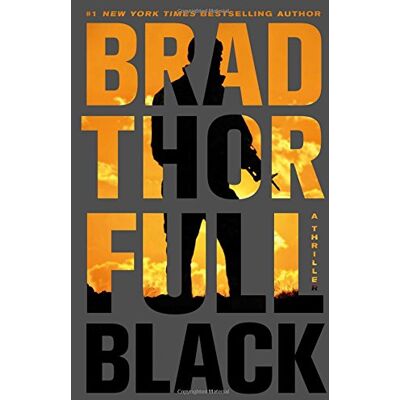 Brad Thor - Full Black: A Thriller (The Scot Harvath Series, Band 11) - Preis vom 22.09.2026 03:35:57 h Brad Thor - Full Black: A Thriller (The Scot Harvath Series, Band 11) - Preis vom 22.09.2026 03:35:57 h