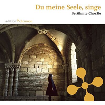 Du meine Seele, singe: Berühmte Choräle - Preis vom 21.06.2026 05:42:24 h Du meine Seele, singe: Berühmte Choräle - Preis vom 21.06.2026 05:42:24 h