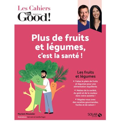 Myriam Moussier - Plus de fruits et légumes, c'est la santé ! - Preis vom 18.06.2026 05:44:55 h Myriam Moussier - Plus de fruits et légumes, c'est la santé ! - Preis vom 18.06.2026 05:44:55 h