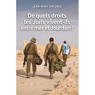 Marc De quels droits les Juifs vivent-ils entre mer et Jourdain ? - Preis vom 18.06.2026 05:44:55 h Marc De quels droits les Juifs vivent-ils entre mer et Jourdain ? - Preis vom 18.06.2026 05:44:55 h