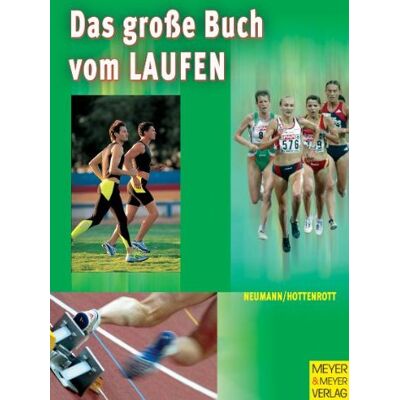 Georg Neumann - Das große Buch vom Laufen - Preis vom 23.06.2026 11:45:09 h Georg Neumann - Das große Buch vom Laufen - Preis vom 23.06.2026 11:45:09 h