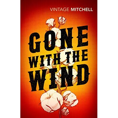 Mitchell Gone with the Wind (Vintage Classics) - Preis vom 07.08.2026 11:47:26 h Mitchell Gone with the Wind (Vintage Classics) - Preis vom 07.08.2026 11:47:26 h