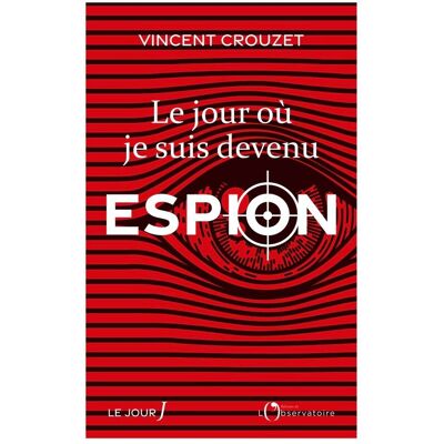 Vincent Le jour où je suis devenu espion - Preis vom 23.06.2026 11:45:09 h Vincent Le jour où je suis devenu espion - Preis vom 23.06.2026 11:45:09 h