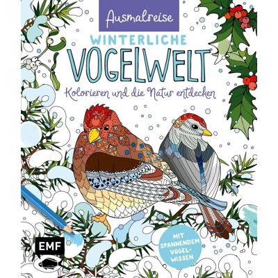 Ausmalreise Winterliche Vogelwelt: Ein entspannendes Ausmalbuch für gemütliche Winterstunden Kolorieren und die Natur entdecken Mit interessantem Vogel-Wissen: Beobachten, erkennen, füttern - Preis vom 23.06.2026 11:45:09 h Ausmalreise Winterliche Vogelwelt: Ein entspannendes Ausmalbuch für gemütliche Winterstunden Kolorieren und die Natur entdecken Mit interessantem Vogel-Wissen: Beobachten, erkennen, füttern - Preis vom 23.06.2026 11:45:09 h