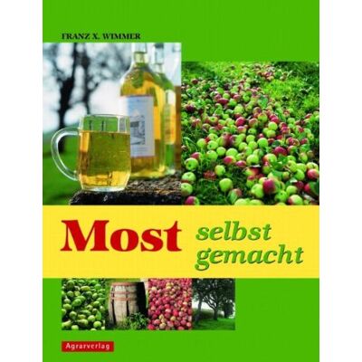 Wimmer, Franz X. - Most selbst gemacht - Preis vom 17.06.2026 05:34:31 h Wimmer, Franz X. - Most selbst gemacht - Preis vom 17.06.2026 05:34:31 h