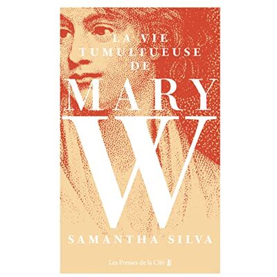 Silva La vie tumultueuse de Mary W - Preis vom 22.06.2026 23:23:57 h Silva La vie tumultueuse de Mary W - Preis vom 22.06.2026 23:23:57 h