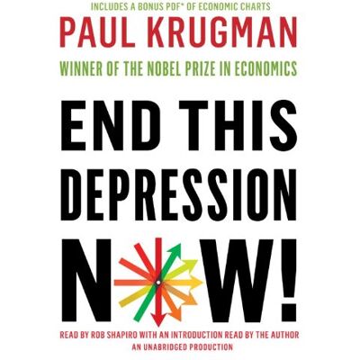 Paul Krugman - End This Depression Now! - Preis vom 16.06.2026 05:30:18 h Paul Krugman - End This Depression Now! - Preis vom 16.06.2026 05:30:18 h
