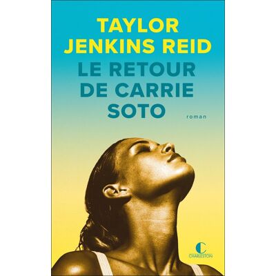 Taylor Le retour de Carrie Soto - Preis vom 24.06.2026 07:42:13 h Taylor Le retour de Carrie Soto - Preis vom 24.06.2026 07:42:13 h
