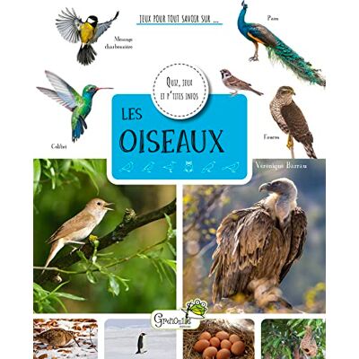 Véronique Barrau - Les oiseaux : quiz, jeux et p'tites infos - Preis vom 19.06.2026 05:29:47 h Véronique Barrau - Les oiseaux : quiz, jeux et p'tites infos - Preis vom 19.06.2026 05:29:47 h