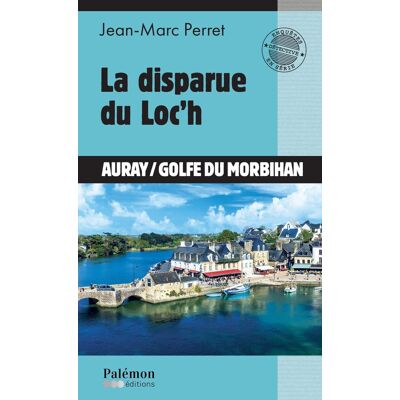 Marc La disparue du Loc'h : Auray-golfe du Morbihan - Preis vom 17.06.2026 05:34:31 h Marc La disparue du Loc'h : Auray-golfe du Morbihan - Preis vom 17.06.2026 05:34:31 h
