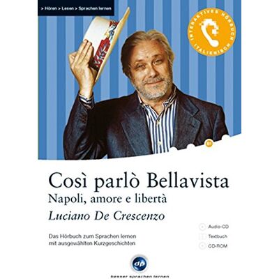 Luciano De Crescenzo - Così parlò Bellavista: Das Hörbuch zum Sprachen lernen.mit ausgewählten Kurzgeschichten / Audio-CD + Textbuch + CD-ROM - Preis vom 20.06.2026 05:23:55 h Luciano De Crescenzo - Così parlò Bellavista: Das Hörbuch zum Sprachen lernen.mit ausgewählten Kurzgeschichten / Audio-CD + Textbuch + CD-ROM - Preis vom 20.06.2026 05:23:55 h