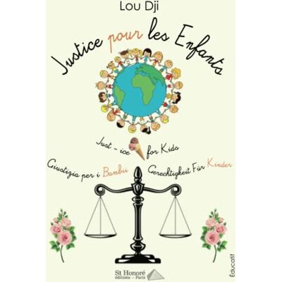 Lou Dji - Justice pour les enfants : éducatif. Just-ice for kids. Giustizia per i bambii. Gerechtigkeit für Kinder - Preis vom 17.06.2026 05:34:31 h Lou Dji - Justice pour les enfants : éducatif. Just-ice for kids. Giustizia per i bambii. Gerechtigkeit für Kinder - Preis vom 17.06.2026 05:34:31 h