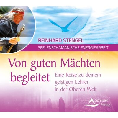 Reinhard Stengel - Von guten Mächten begleitet: Eine Reise zu deinem geistigen Lehrer in der Oberen Welt - Preis vom 20.06.2026 05:23:55 h Reinhard Stengel - Von guten Mächten begleitet: Eine Reise zu deinem geistigen Lehrer in der Oberen Welt - Preis vom 20.06.2026 05:23:55 h