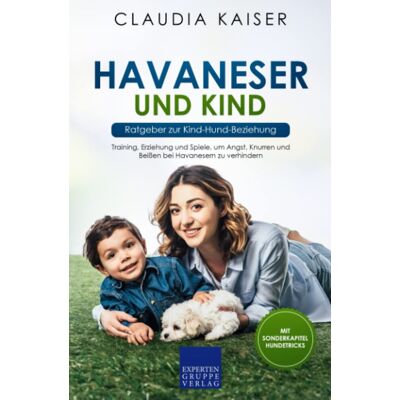 Kaiser Havaneser und Kind - Ratgeber zur Kind-Hund-Beziehung: Training, Erziehung und Spiele, um Angst, Knurren und Beißen bei Havanesern zu verhindern - Preis vom 23.06.2026 11:45:09 h Kaiser Havaneser und Kind - Ratgeber zur Kind-Hund-Beziehung: Training, Erziehung und Spiele, um Angst, Knurren und Beißen bei Havanesern zu verhindern - Preis vom 23.06.2026 11:45:09 h