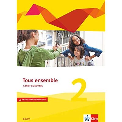 Tous ensemble 2. Ausgabe Bayern: Cahier d'activités mit Audio- und Video-Dateien online 2. Lernjahr (Tous ensemble. Ausgabe Bayern ab 2019) - Preis vom 16.06.2026 05:30:18 h Tous ensemble 2. Ausgabe Bayern: Cahier d'activités mit Audio- und Video-Dateien online 2. Lernjahr (Tous ensemble. Ausgabe Bayern ab 2019) - Preis vom 16.06.2026 05:30:18 h
