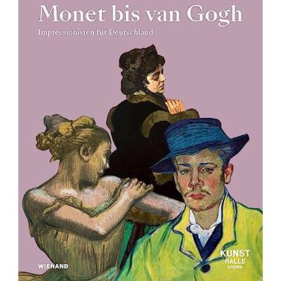 Hansen Monet bis van Gogh. Gustav Pauli und der Kampf um die Moderne: Katalog zur Ausstellung in der Kunsthalle Bremen 2023/2024 - Preis vom 23.06.2026 11:45:09 h Hansen Monet bis van Gogh. Gustav Pauli und der Kampf um die Moderne: Katalog zur Ausstellung in der Kunsthalle Bremen 2023/2024 - Preis vom 23.06.2026 11:45:09 h