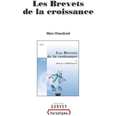 Marc Les brevets de la croissance ou IPness = Happyness ? - Preis vom 18.06.2026 05:44:55 h Marc Les brevets de la croissance ou IPness = Happyness ? - Preis vom 18.06.2026 05:44:55 h