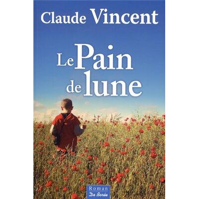 Vincent Le pain de lune - Preis vom 24.06.2026 19:44:00 h Vincent Le pain de lune - Preis vom 24.06.2026 19:44:00 h