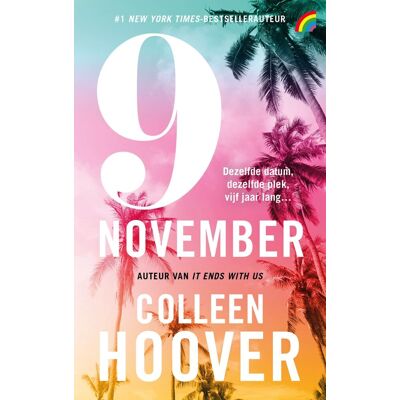 Colleen Hoover - 9 november (Rainbow pocketboeken, 1542) - Preis vom 22.09.2026 03:35:57 h Colleen Hoover - 9 november (Rainbow pocketboeken, 1542) - Preis vom 22.09.2026 03:35:57 h