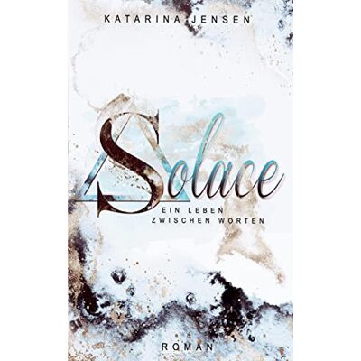 Jensen Solace: Ein Leben zwischen Worten - Preis vom 17.06.2026 05:34:31 h Jensen Solace: Ein Leben zwischen Worten - Preis vom 17.06.2026 05:34:31 h