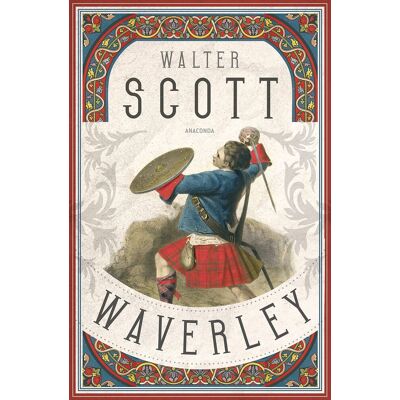 Scott Waverley. Der englische Klassiker zum schottischen Freiheitskampf - Preis vom 18.06.2026 05:44:55 h Scott Waverley. Der englische Klassiker zum schottischen Freiheitskampf - Preis vom 18.06.2026 05:44:55 h