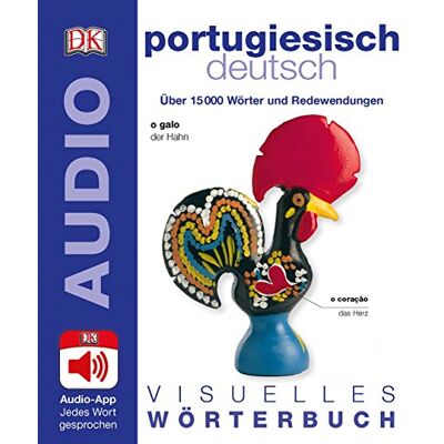 Visuelles Wörterbuch Portugiesisch Deutsch: Mit Audio-App - jedes Wort gesprochen - Preis vom 21.06.2026 05:42:24 h Visuelles Wörterbuch Portugiesisch Deutsch: Mit Audio-App - jedes Wort gesprochen - Preis vom 21.06.2026 05:42:24 h