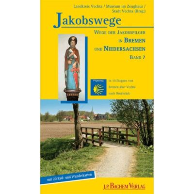 Axel Fahl-Dreger - Jakobswege 07. Wege der Jakobspilger in Bremen und Niedersachsen: Wege der Jakobspilger in Bremen und Niedersachsen. Mit 36 Rad- und Wanderkarten. In ... Etappen von Bremen über Vechta nach Osnabrück - Preis vom 17.06.2026 05:34:31 h Axel Fahl-Dreger - Jakobswege 07. Wege der Jakobspilger in Bremen und Niedersachsen: Wege der Jakobspilger in Bremen und Niedersachsen. Mit 36 Rad- und Wanderkarten. In ... Etappen von Bremen über Vechta nach Osnabrück - Preis vom 17.06.2026 05:34:31 h