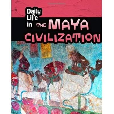 Hunter Daily Life in the Maya Civilization (Daily Life in Ancient Civilizations) - Preis vom 23.06.2026 11:45:09 h Hunter Daily Life in the Maya Civilization (Daily Life in Ancient Civilizations) - Preis vom 23.06.2026 11:45:09 h