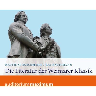 Matthias Buschmeier - Die Literatur der Weimarer Klassik, 2 Audio-CDs - Preis vom 26.06.2026 19:40:26 h Matthias Buschmeier - Die Literatur der Weimarer Klassik, 2 Audio-CDs - Preis vom 26.06.2026 19:40:26 h