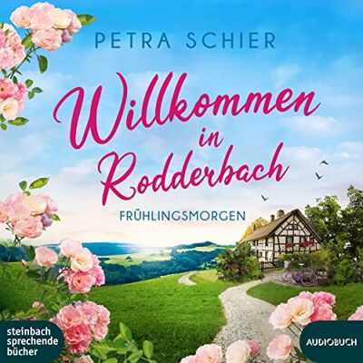 Petra Schier - Willkommen in Rodderbach: Frühlingsmorgen - Preis vom 19.06.2026 05:29:47 h Petra Schier - Willkommen in Rodderbach: Frühlingsmorgen - Preis vom 19.06.2026 05:29:47 h