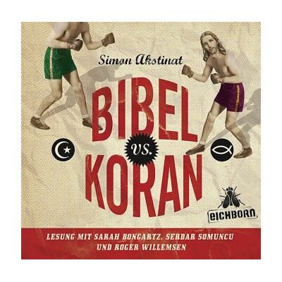 Sarah Bongartz - Bibel vs. Koran: Inszenierte Lesung. - Preis vom 24.06.2026 19:44:00 h Sarah Bongartz - Bibel vs. Koran: Inszenierte Lesung. - Preis vom 24.06.2026 19:44:00 h