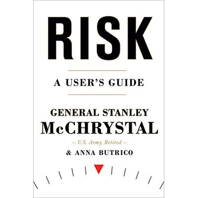 Stanley McChrystal - Risk: A User's Guide - Preis vom 22.09.2026 03:35:57 h Stanley McChrystal - Risk: A User's Guide - Preis vom 22.09.2026 03:35:57 h