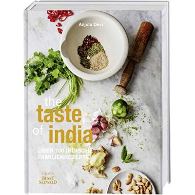 Anjula Devi - The Taste of India: Über 100 indische Familienrezepte - Preis vom 22.09.2026 03:35:57 h Anjula Devi - The Taste of India: Über 100 indische Familienrezepte - Preis vom 22.09.2026 03:35:57 h