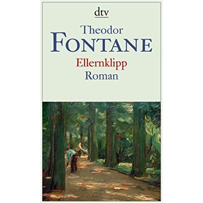 Theodor Fontane - Ellernklipp: Roman (dtv Klassik) - Preis vom 24.06.2026 07:42:13 h Theodor Fontane - Ellernklipp: Roman (dtv Klassik) - Preis vom 24.06.2026 07:42:13 h