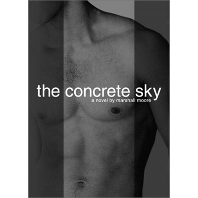 Marshall Moore - The Concrete Sky - Preis vom 22.09.2026 03:35:57 h Marshall Moore - The Concrete Sky - Preis vom 22.09.2026 03:35:57 h