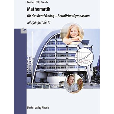 Roland Mathematik für das Berufskolleg - Berufliches Gymnasium: Jahrgangsstufe 11 (NRW) - Preis vom 17.06.2026 05:34:31 h Roland Mathematik für das Berufskolleg - Berufliches Gymnasium: Jahrgangsstufe 11 (NRW) - Preis vom 17.06.2026 05:34:31 h