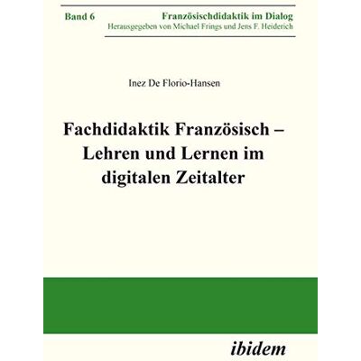 Hansen Fachdidaktik Französisch – Lehren und Lernen im digitalen Zeitalter (Französischdidaktik im Dialog) - Preis vom 23.06.2026 11:45:09 h Hansen Fachdidaktik Französisch – Lehren und Lernen im digitalen Zeitalter (Französischdidaktik im Dialog) - Preis vom 23.06.2026 11:45:09 h