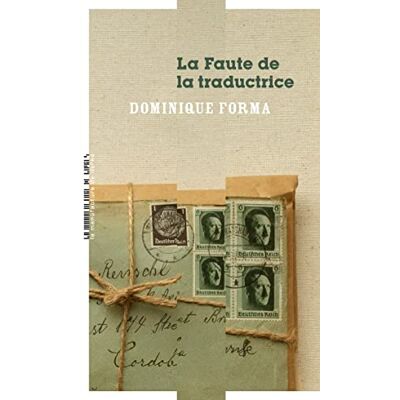 Dominique Forma - La faute de la traductrice - Preis vom 19.06.2026 05:29:47 h Dominique Forma - La faute de la traductrice - Preis vom 19.06.2026 05:29:47 h